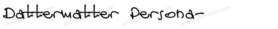Dattermatter Persona字体转换